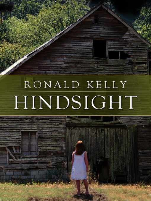 Title details for Hindsight by Ronald Kelly - Available